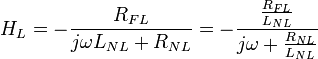 \begin{align}
H_L&=-\frac{R_{FL}}{j\omega L_{NL}+R_{NL}}=
-\frac{ \frac{R_{FL}}{L_{NL}} }{j\omega+\frac{R_{NL}}{L_{NL}}}
\end{align}